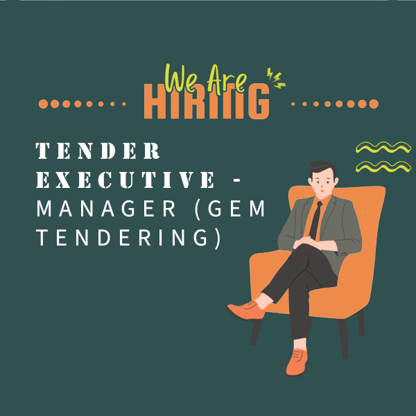 Tender Executive - Manager (GEM Tendering)