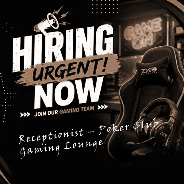 Receptionist – Poker Club / Gaming Lounge